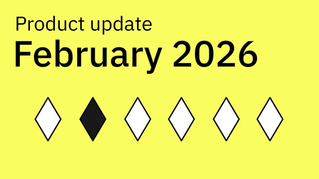 Product Update, February 2026: Keyframes