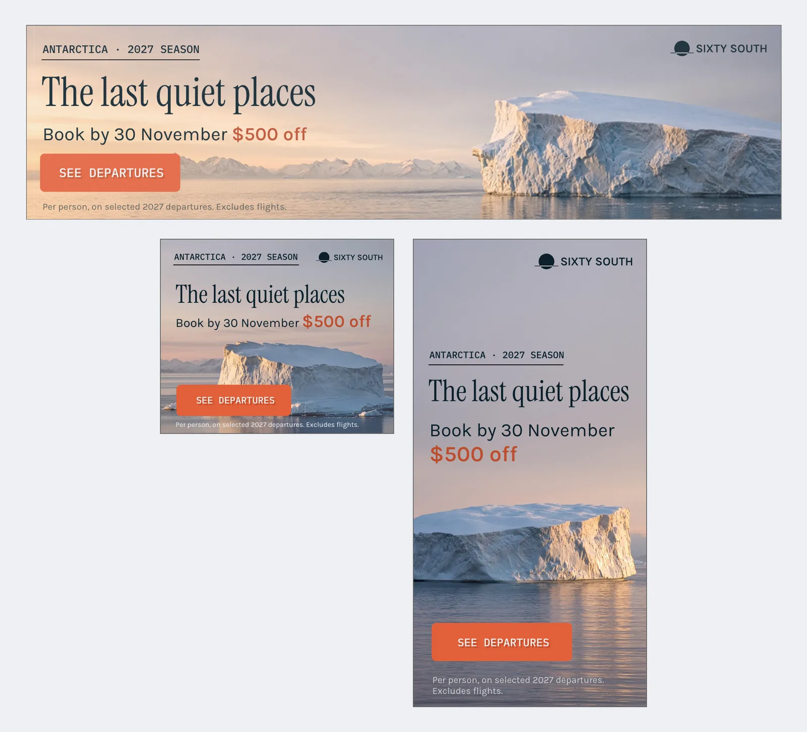 The Sixty South campaign in three sizes: a 970 by 250 billboard above 300 by 250 and 300 by 600 variants, each with its own layout